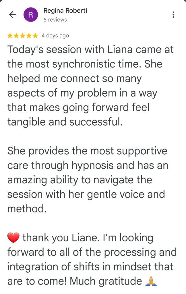 Today's session with Lina came at the most synchronistic time. She helped me connect with so many aspects of my problem in a way that makes going forward feel tangible and successful. She provides the most supportive care through hypnosis, and has an amazing ability to navigate the session with her gentle voice and method. Thank you, Liana. I'm looking forward to all of the processing and integration of shifts in mindset that are to come much gratitude. - Regina R.
#vancouversbesthypnotherapist