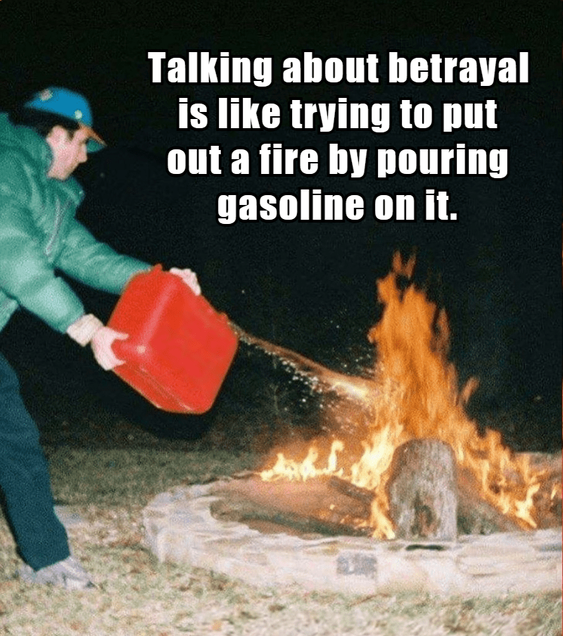 talking about trauma is like trying to put out a fire by pouring gasoline on it.